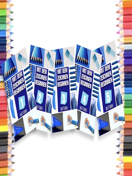 Title details for SAMMLUNG MIT DEM ZEICHNEN BEGINNEN by Colored Pencil - Available